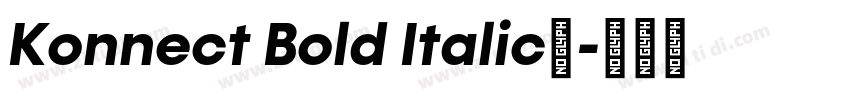 Konnect Bold Italic字字体转换